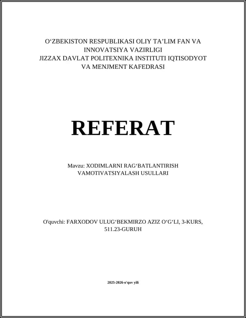 XODIMLARNI RAG‘BATLANTIRISH VAMOTIVATSIYALASH USULLARI 1