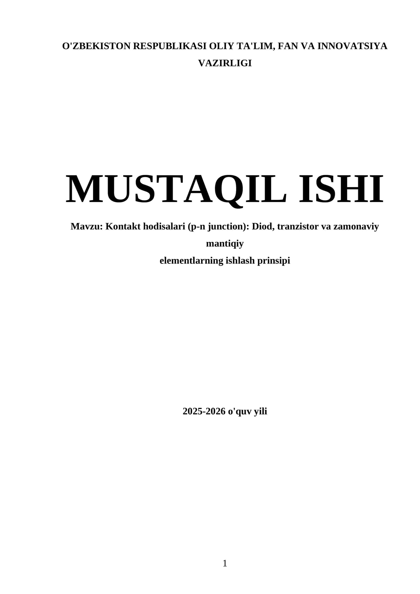 Kontakt hodisalari (p-n junction): Diod, tranzistor va zamonaviy mantiqiy elementlarning ishlash prinsipi 1