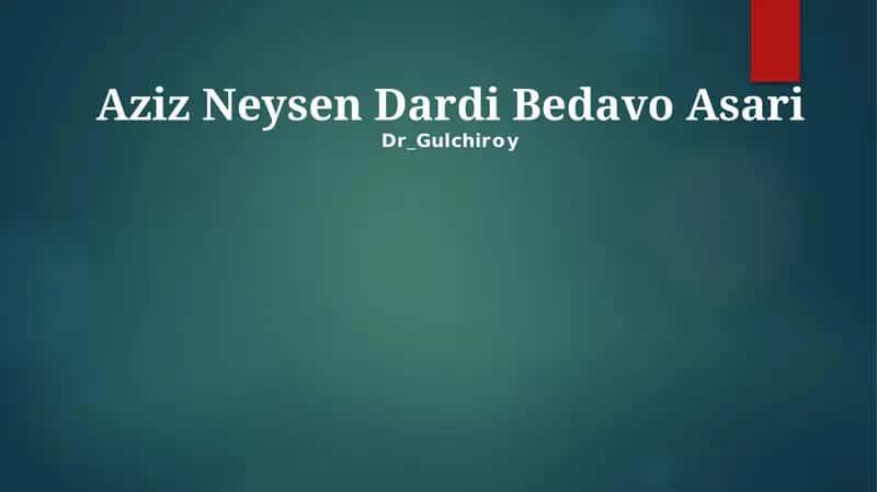Aziz Neysen Dardi Bedavo Asari 1