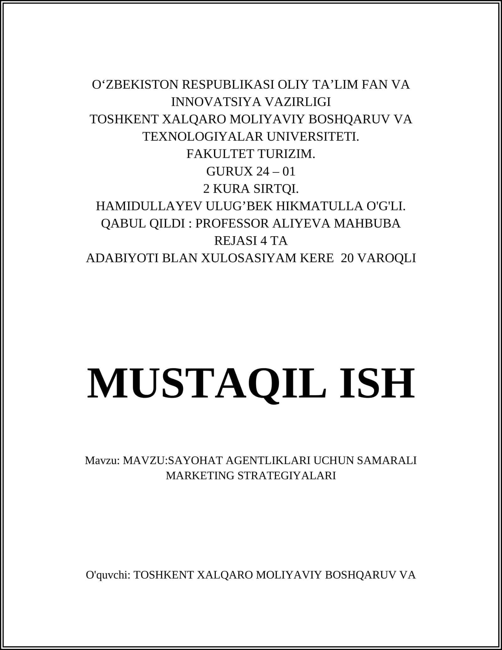 MAVZU:SAYOHAT AGENTLIKLARI UCHUN SAMARALI MARKETING STRATEGIYALARI 1