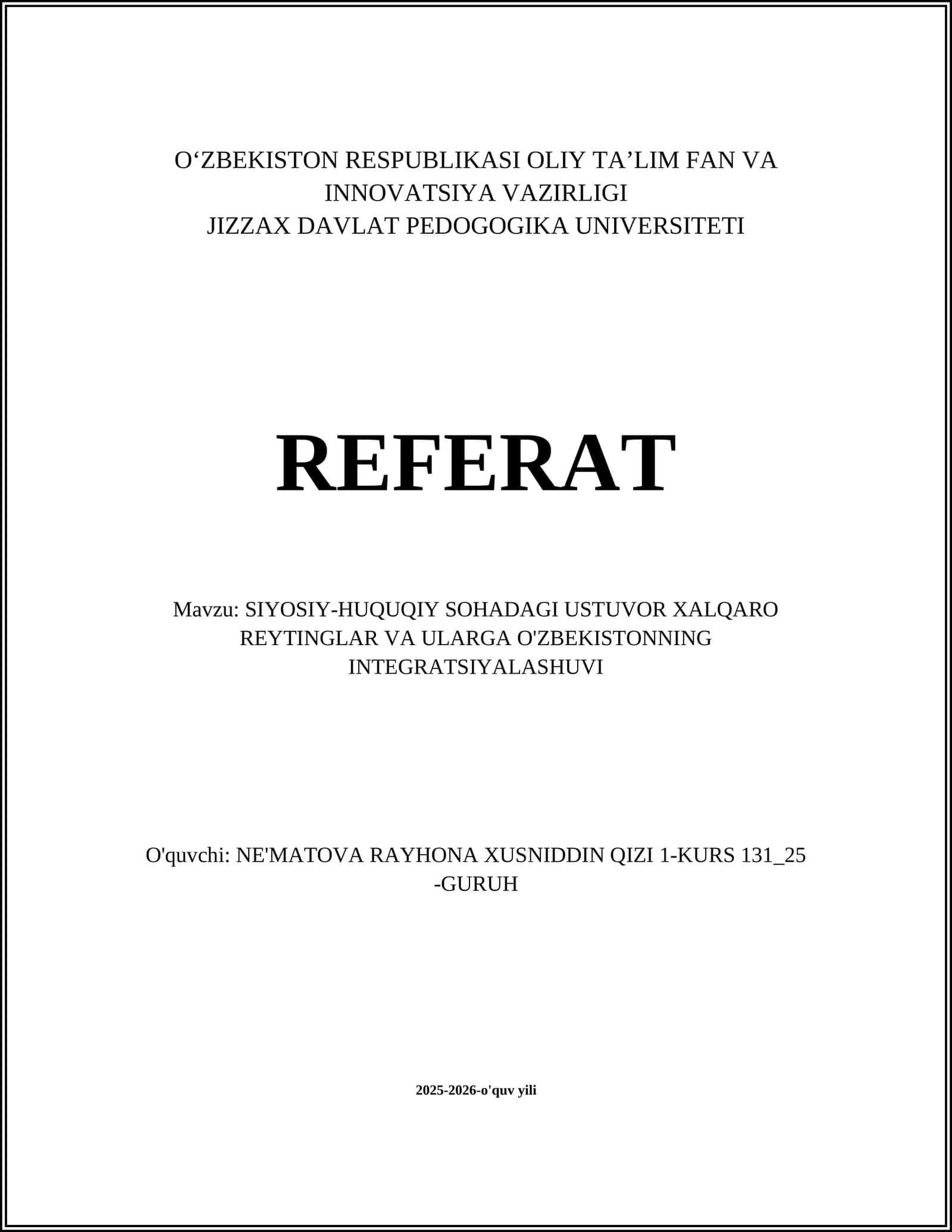 SIYOSIY-HUQUQIY SOHADAGI USTUVOR XALQARO REYTINGLAR VA ULARGA O'ZBEKISTONNING INTEGRATSIYALASHUVI 1