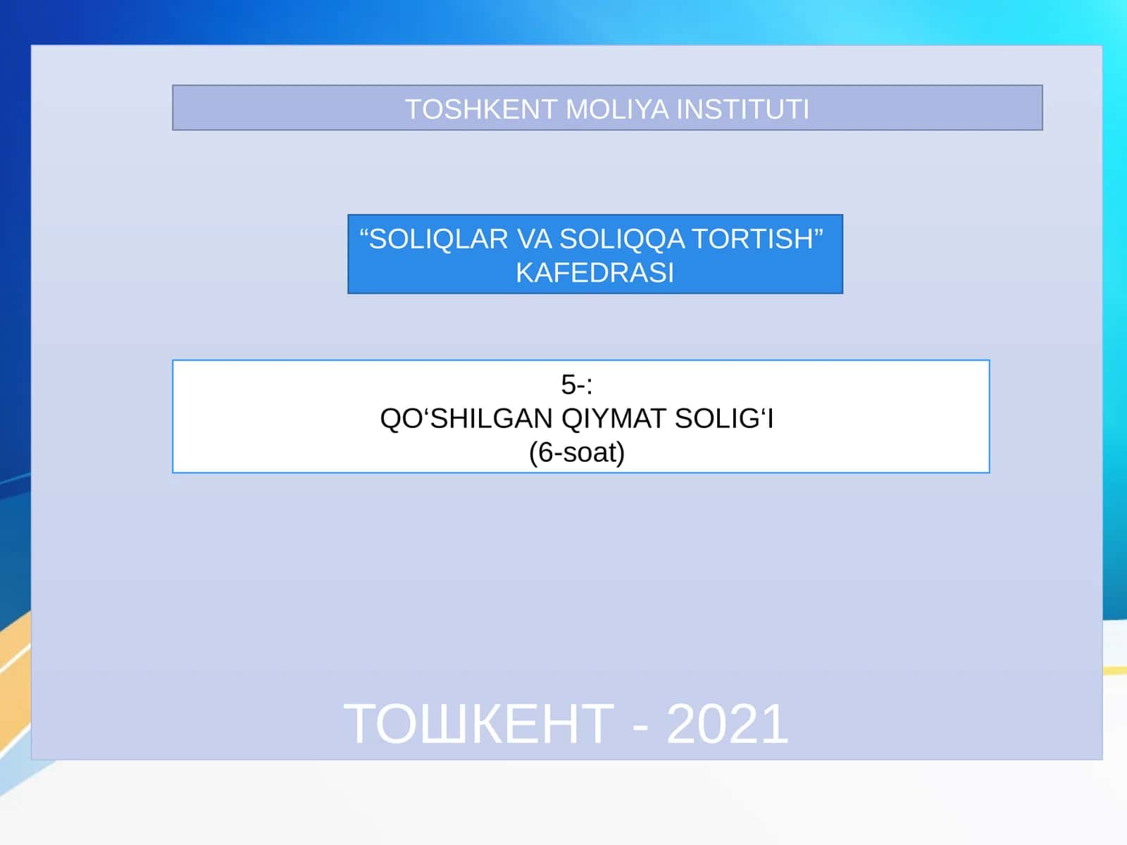QO‘SHILGAN QIYMAT SOLIG‘I 1