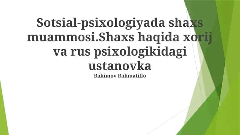 Shaxsiyat Muammosi Ijtimoiy Psixologiyada 1