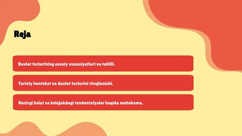 Davlat turlarining asosiy xususiyatlari va tahlili 1