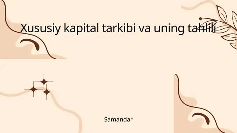 Xususiy kapital tarkibi va uning tahlili 1