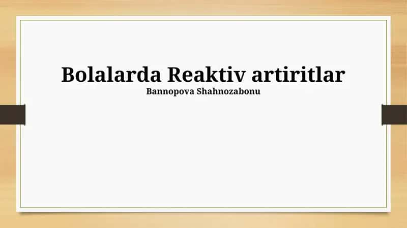 Bolalarda Reaktiv artiritlar 1
