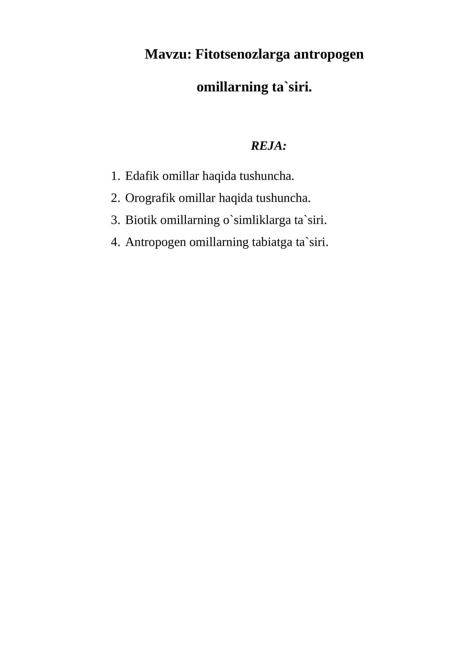 Antropogen omillarning tabiatga ta`siri 1