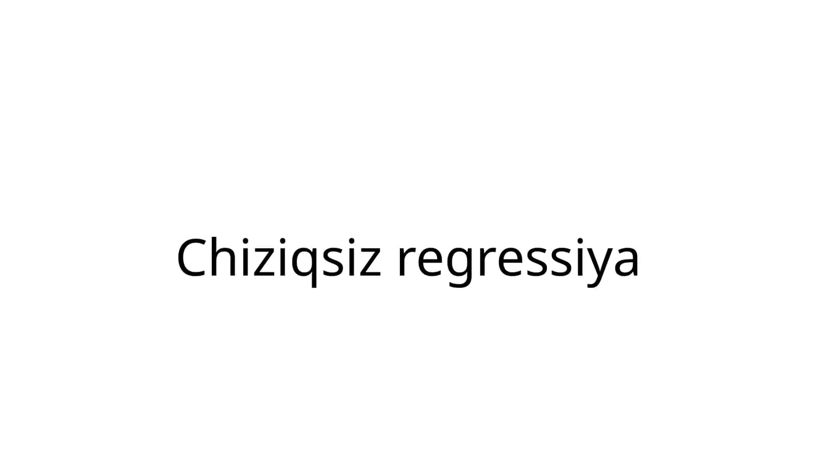 Chiziqsizregressiya 1