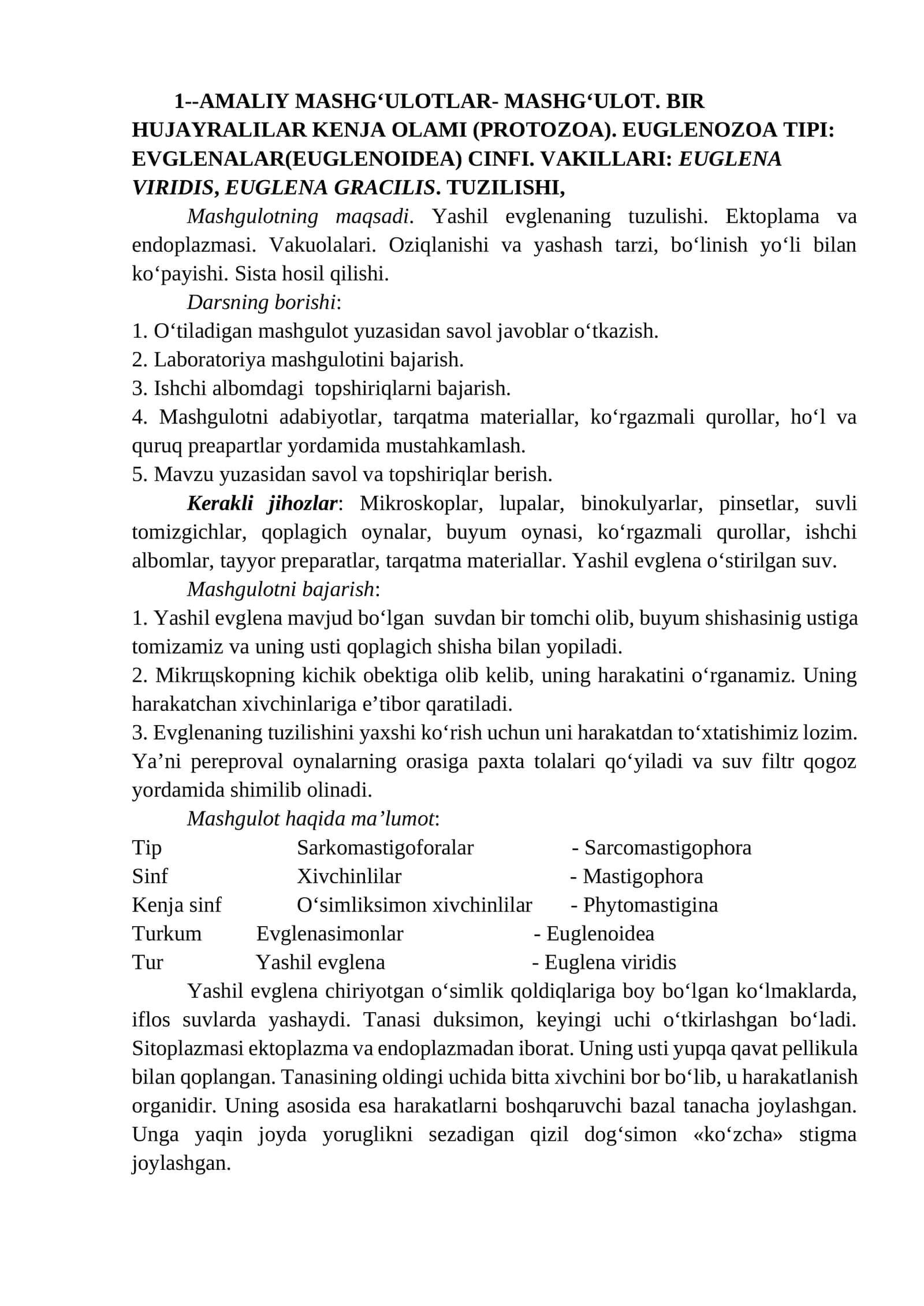AMALIY MASHG‘ULOTLAR- MASHG‘ULOT. BIR HUJAYRALILAR KENJA OLAMI (PROTOZOA). EUGLENOZOA TIPI: EVGLENALAR(EUGLENOIDEA) CINFI 1