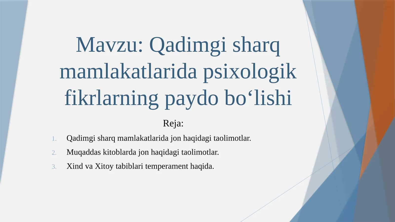Qadimgi Sharq mamlakatlari dapsixologik fikrlarning paydo boʻlishi 1