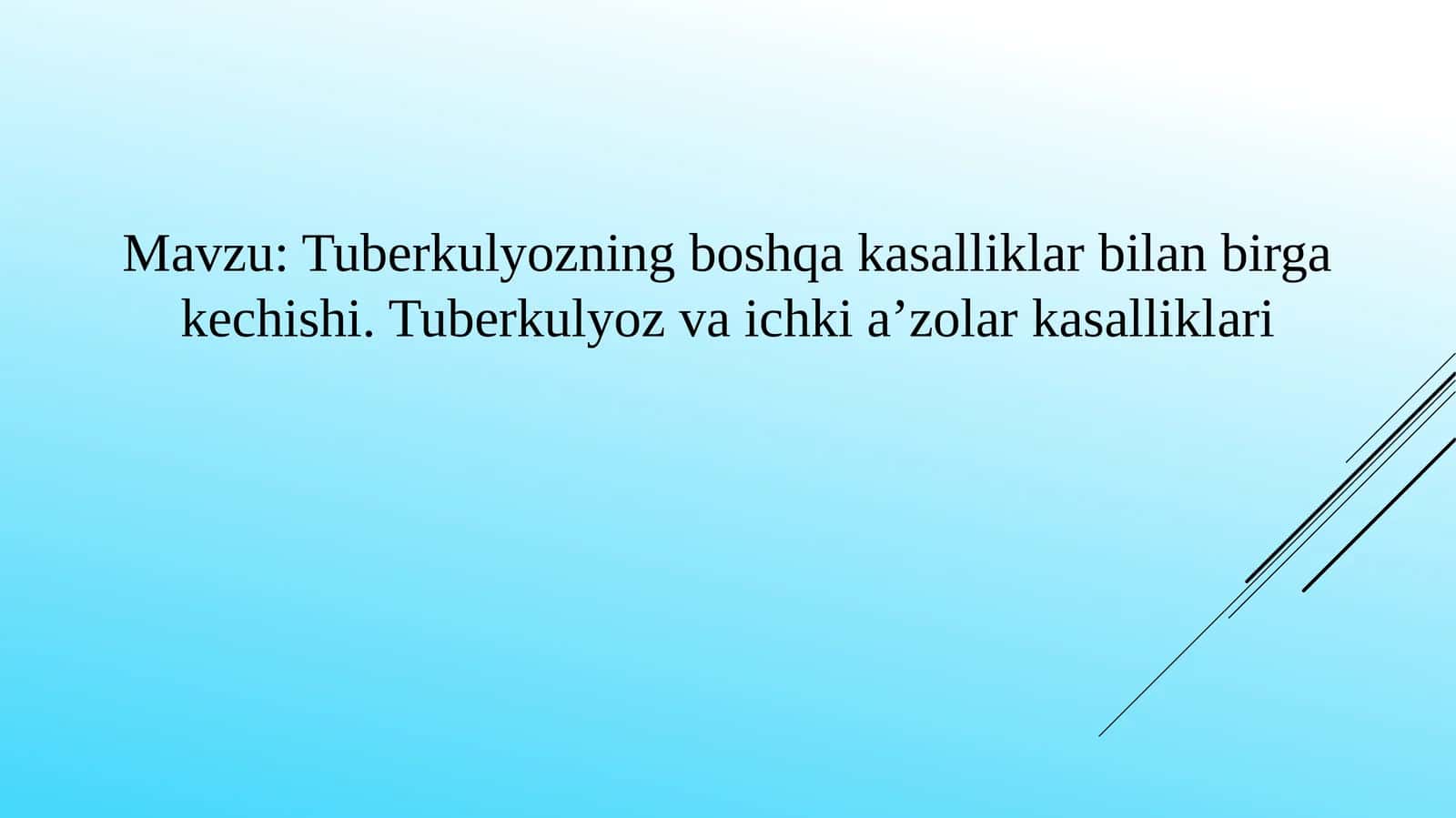 Tuberkulyozning boshqa kasalliklar bilan birga kechishi 1