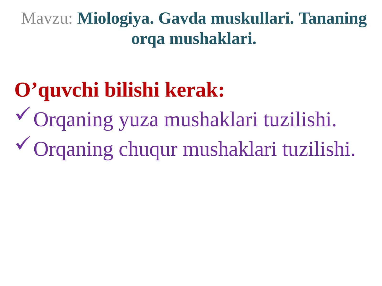 Miologiya.Gavda muskullari.Tananingorqamushaklari 1