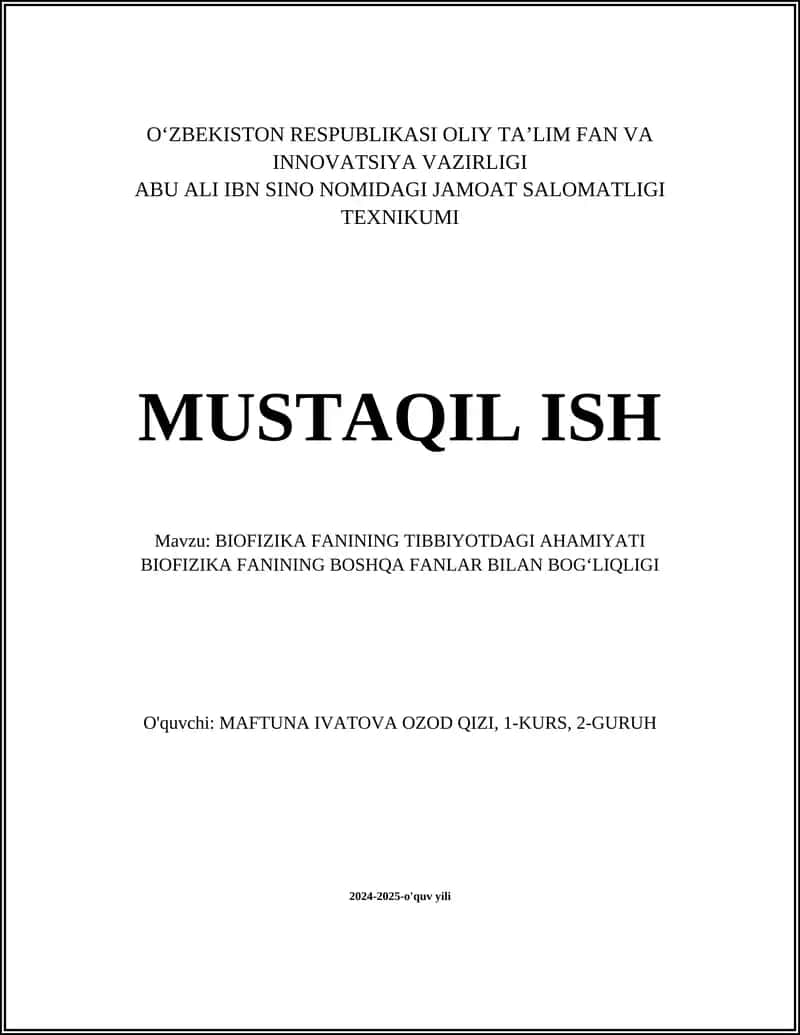 BIOFIZIKA FANINING TIBBIYOTDAGI AHAMIYATI 1