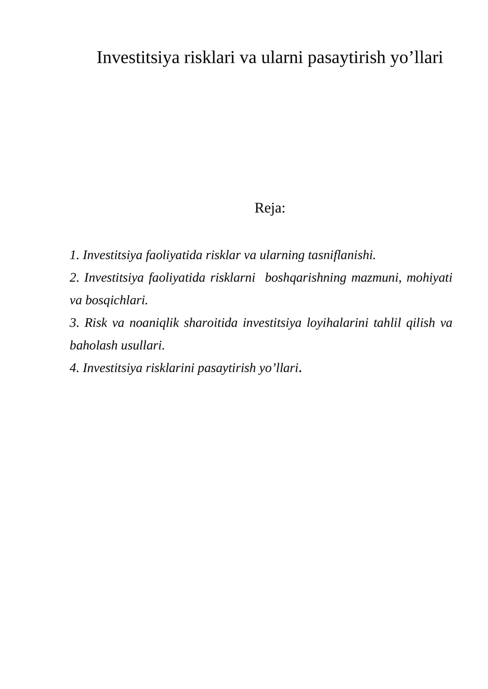Investitsiya risklari va ularni pasaytirish yo’llari 1