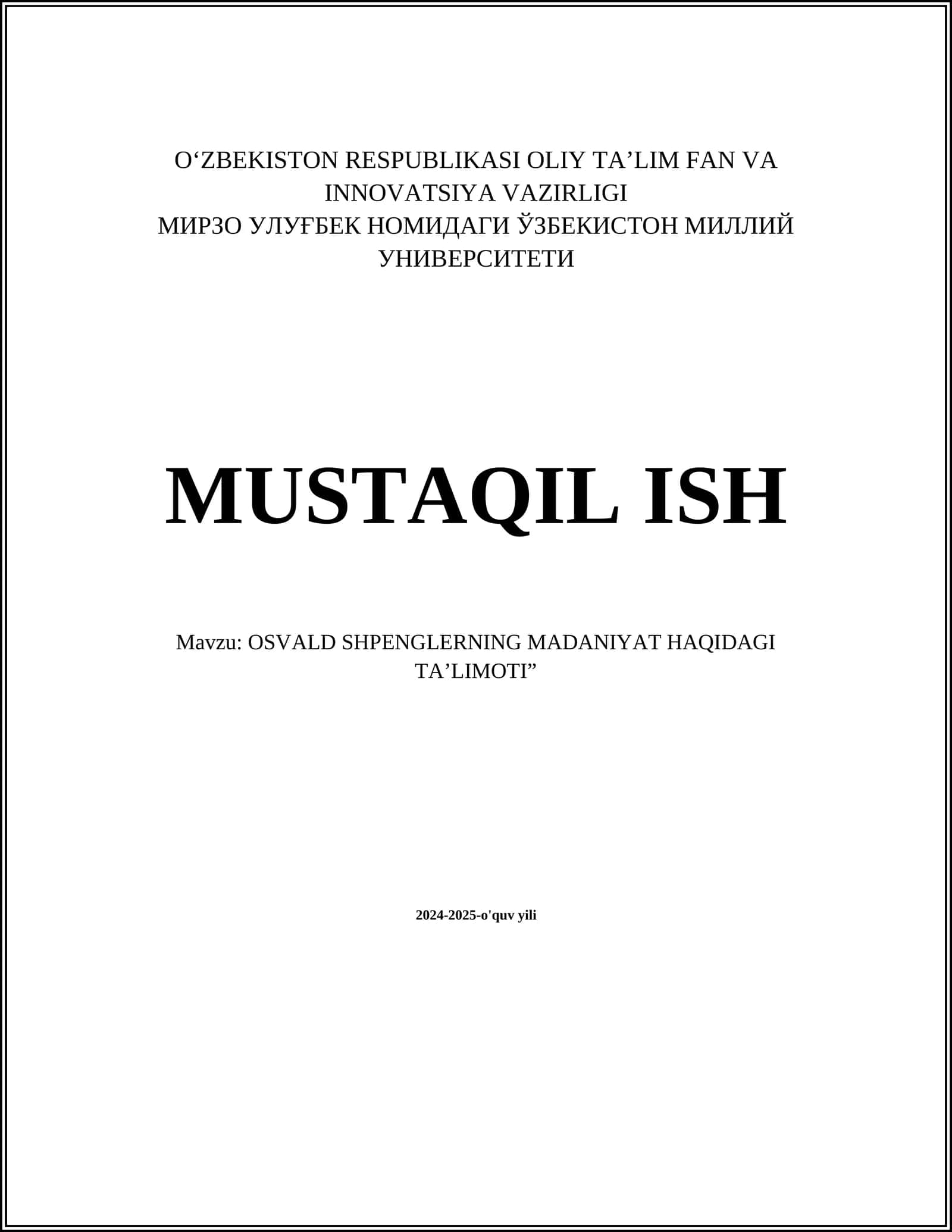 OSVALD SHPENGLERNING MADANIYAT HAQIDAGI TA’LIMOTI 1