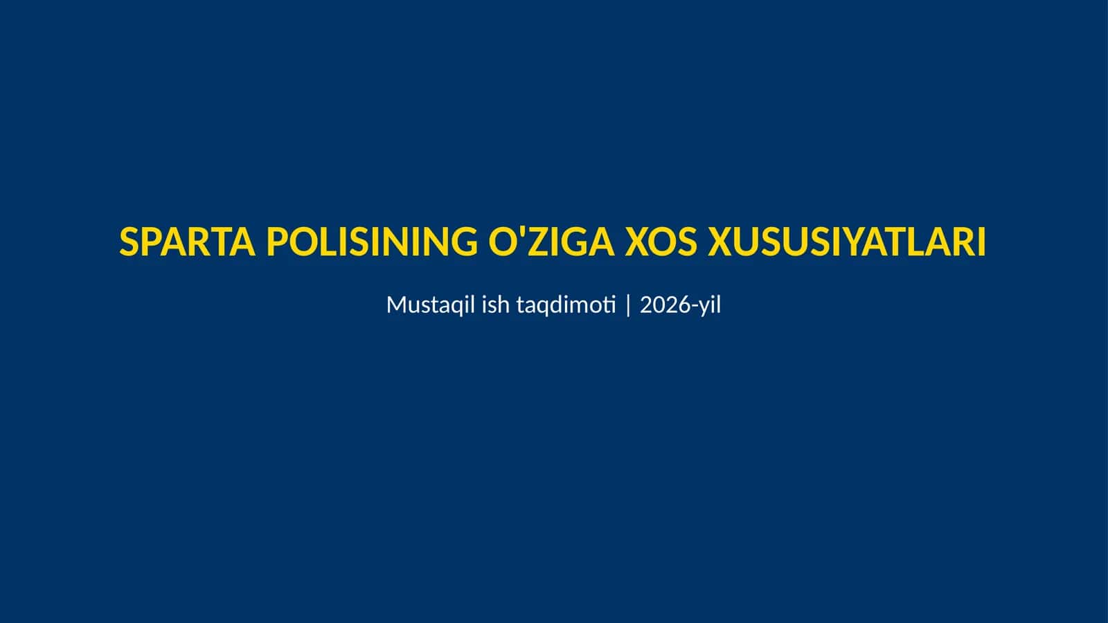 Sparta polisining oʻziga xos xususiyatlari 1
