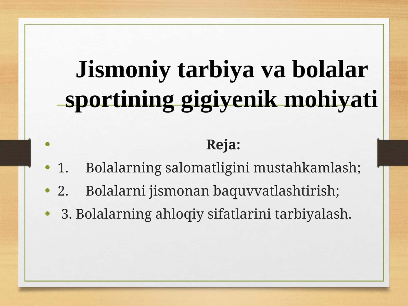 Jismoniy tarbiya va bolalar sportining gigiyenik mohiyati 1