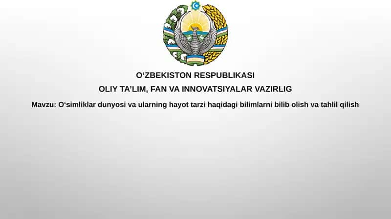 Oʻsimliklar dunyosining asoslari 1