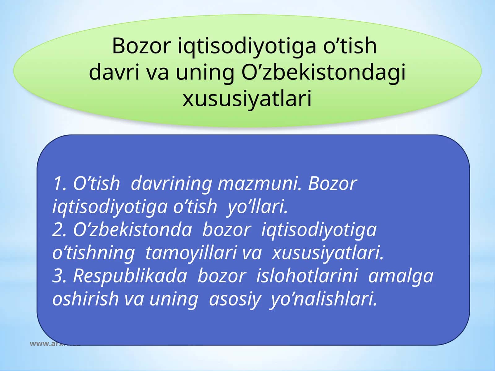 Bozor iqtisodiyotiga o’tish davri va uning O’zbekistondagi xususiyatlari 1