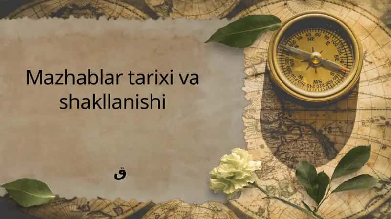 Mazhablar tarixi va shakllanishi 1