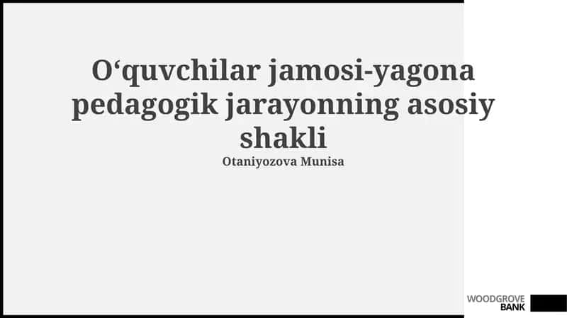 Talabalar jamoasi-yagona pedagogik jarayonning asosiy shakli 1