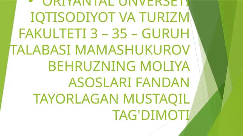 MAMASHUKUROV BEHRUZNING MOLIYA ASOSLARI FANDAN TAYORLAGAN MUSTAQIL TAG'DIMOTI 1