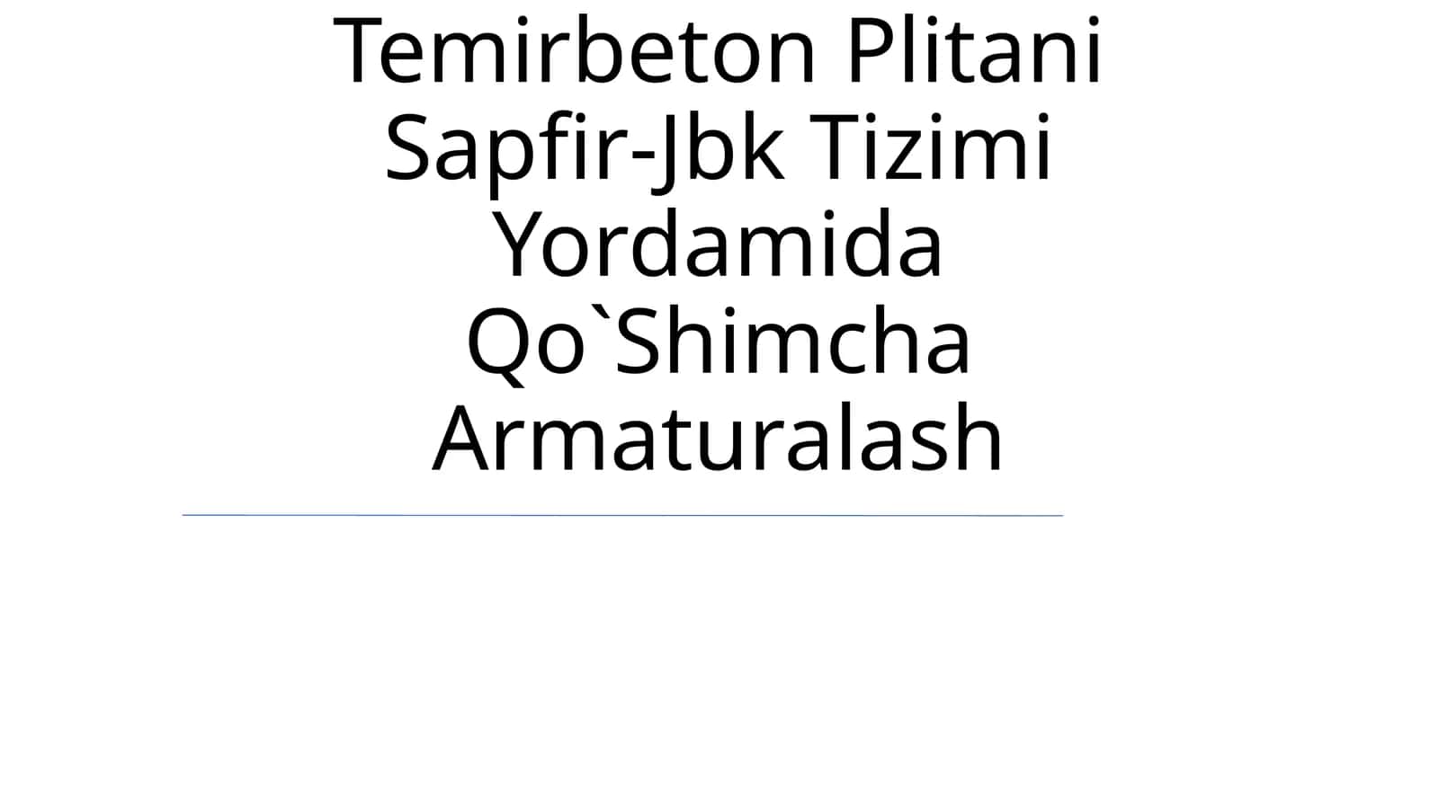 Temirbeton Plitani Sapfir-Jbk Tizimi Yordamida Qo`Shimcha Armaturalash 1