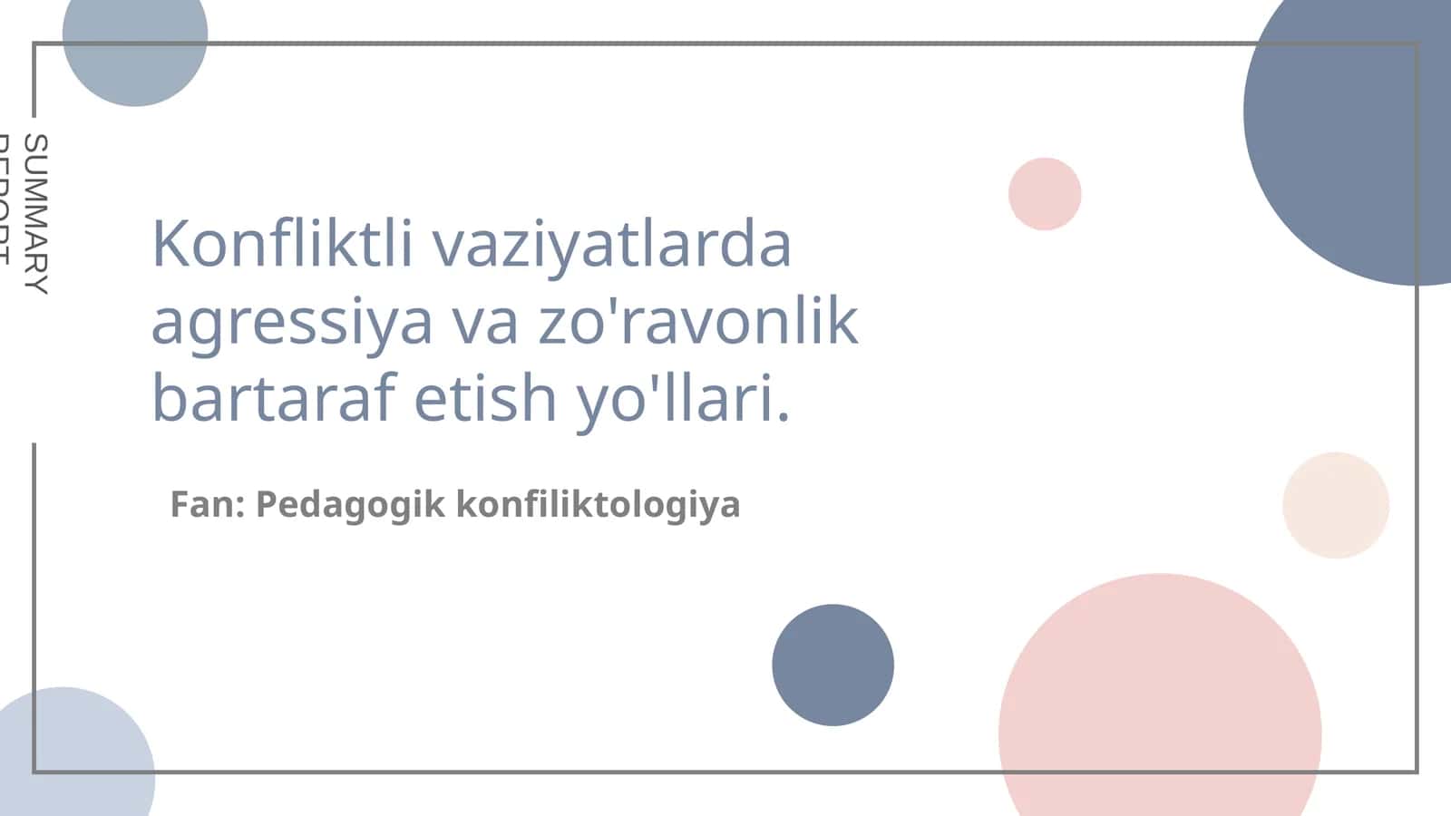 Pedagogik konfiliktologiya 1