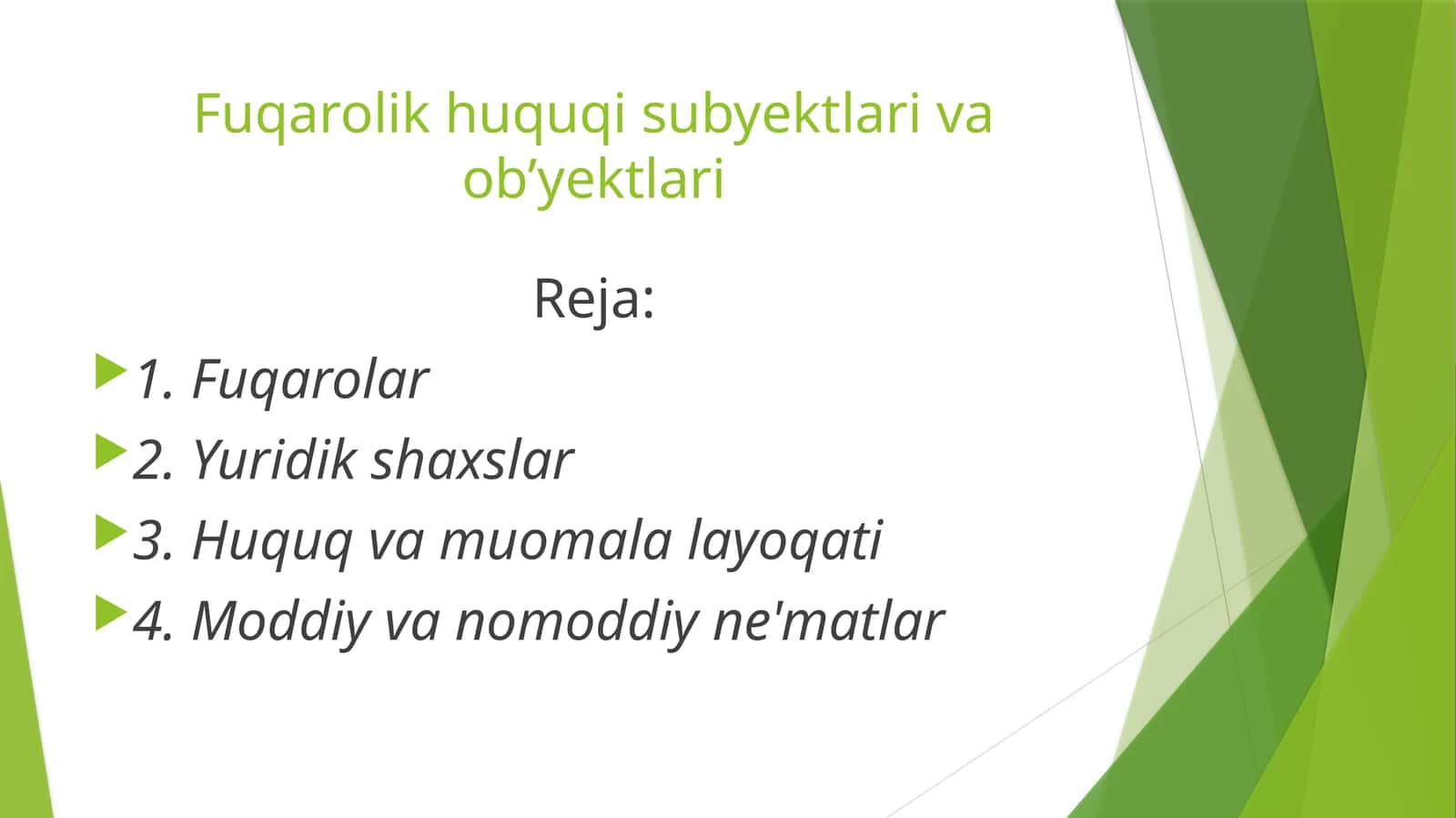 Fuqarolik huquqi subyektlari va ob'yektlari 1
