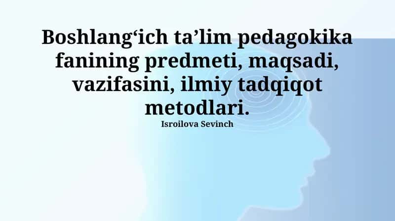 Boshlang'ich ta'lim pedagogikasi 1