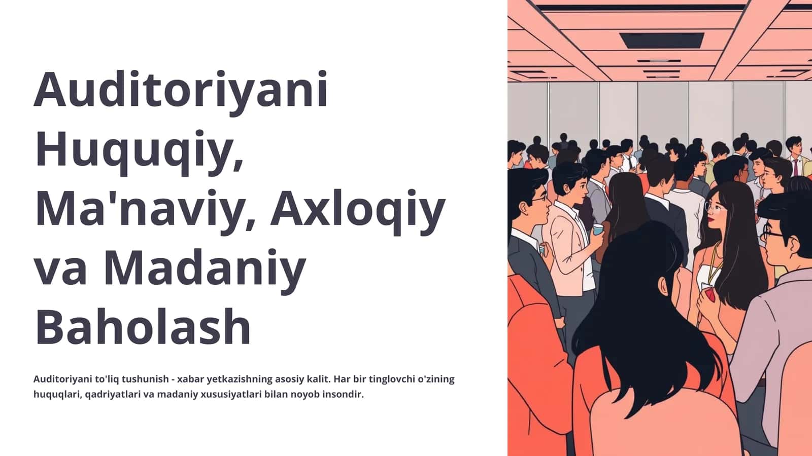 Auditoriyani Huquqiy, Ma'naviy, Axloqiy va Madaniy Baholash 1