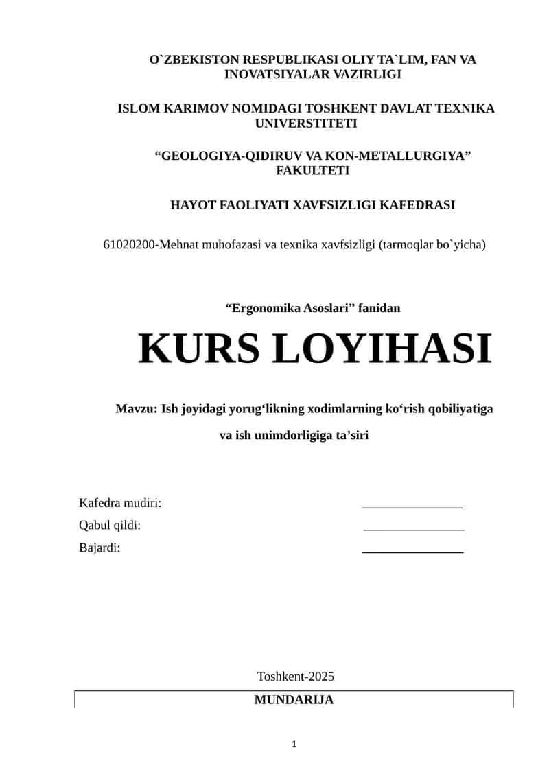 Ish joyidagi yorugʻlikning xodimlarning koʻrish qobiliyatiga va ish unimdorligiga taʼsiri 1