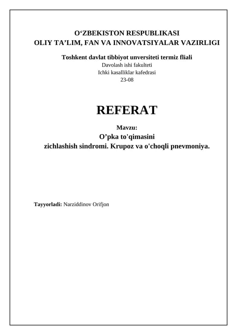 Pnevmoniya – o'pka to'qimasining yallig'lanish kasalligi 1