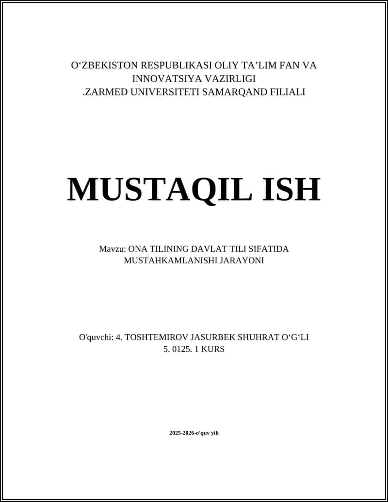 Ona tilining davlat tili sifatida mustahkamlanishi jarayoni 1
