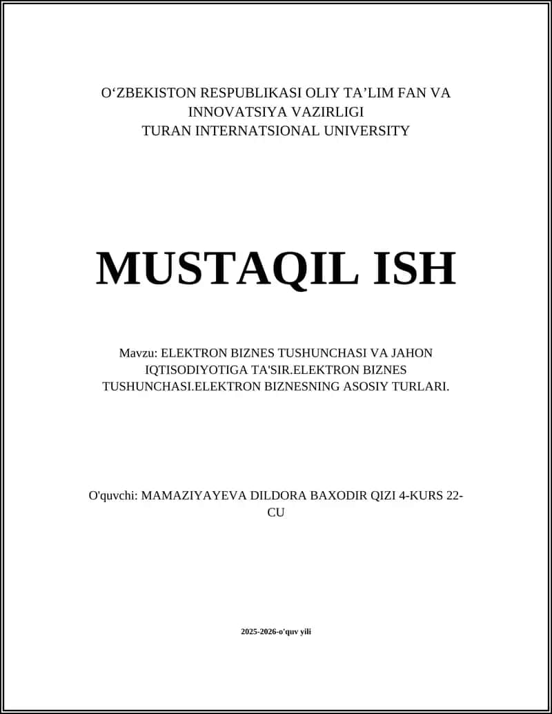 ELEKTRON BIZNES TUSHUNCHASI VA JAHON IQTISODIYOTIGA TA'SIR 1