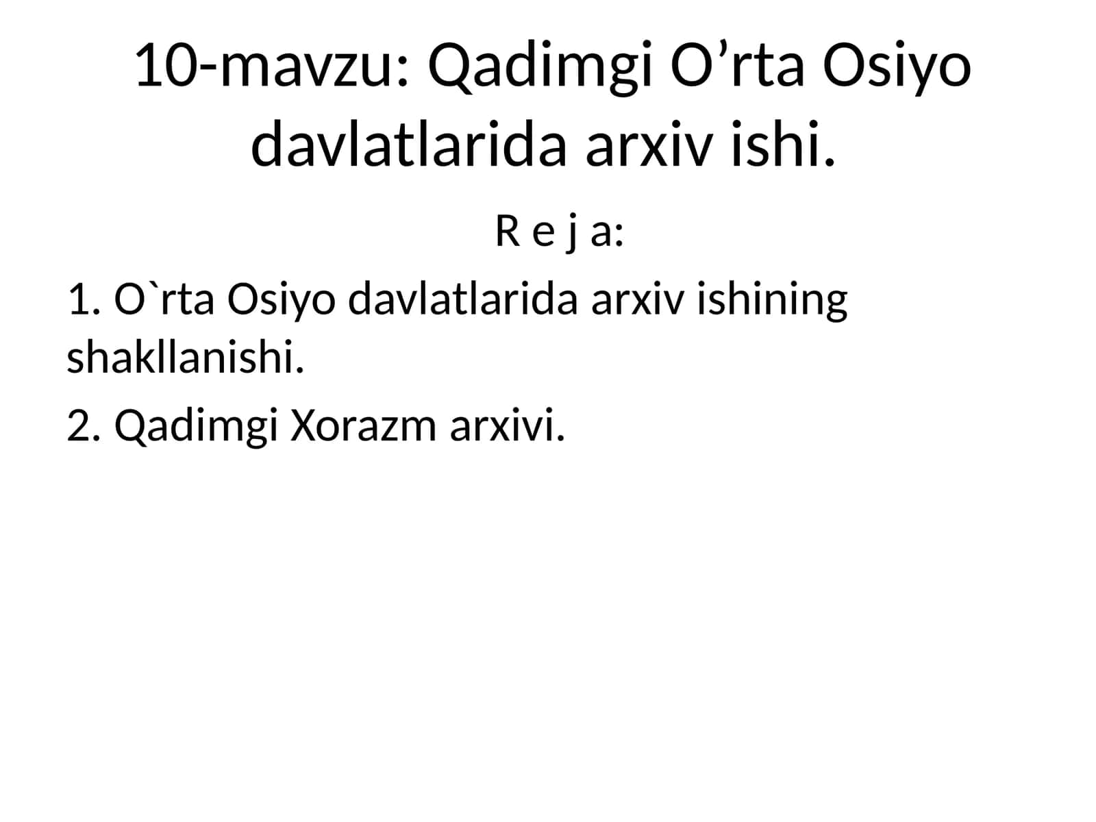 Qadimgi O’rta Osiyo davlatlarida arxiv ishi 1