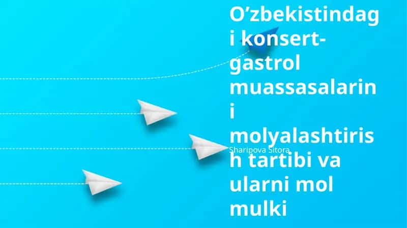 Konsert va Gastrol Muassasalari Mulkiy Majmualarini Moliyalashtirish 1