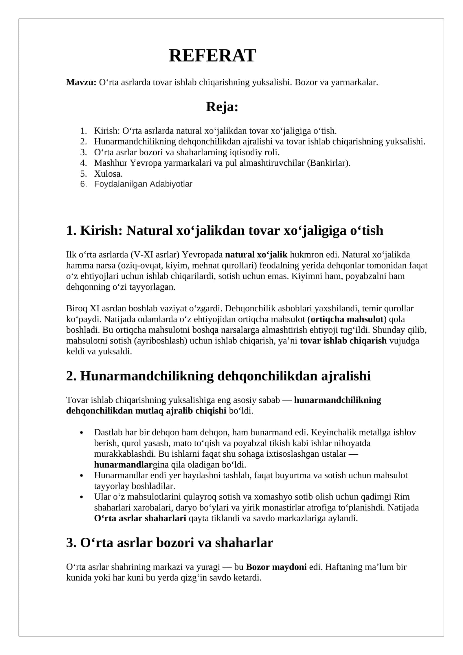 Oʻrta asrlarda tovar ishlab chiqarishning yuksalishi. Bozor va yarmarkalar 1