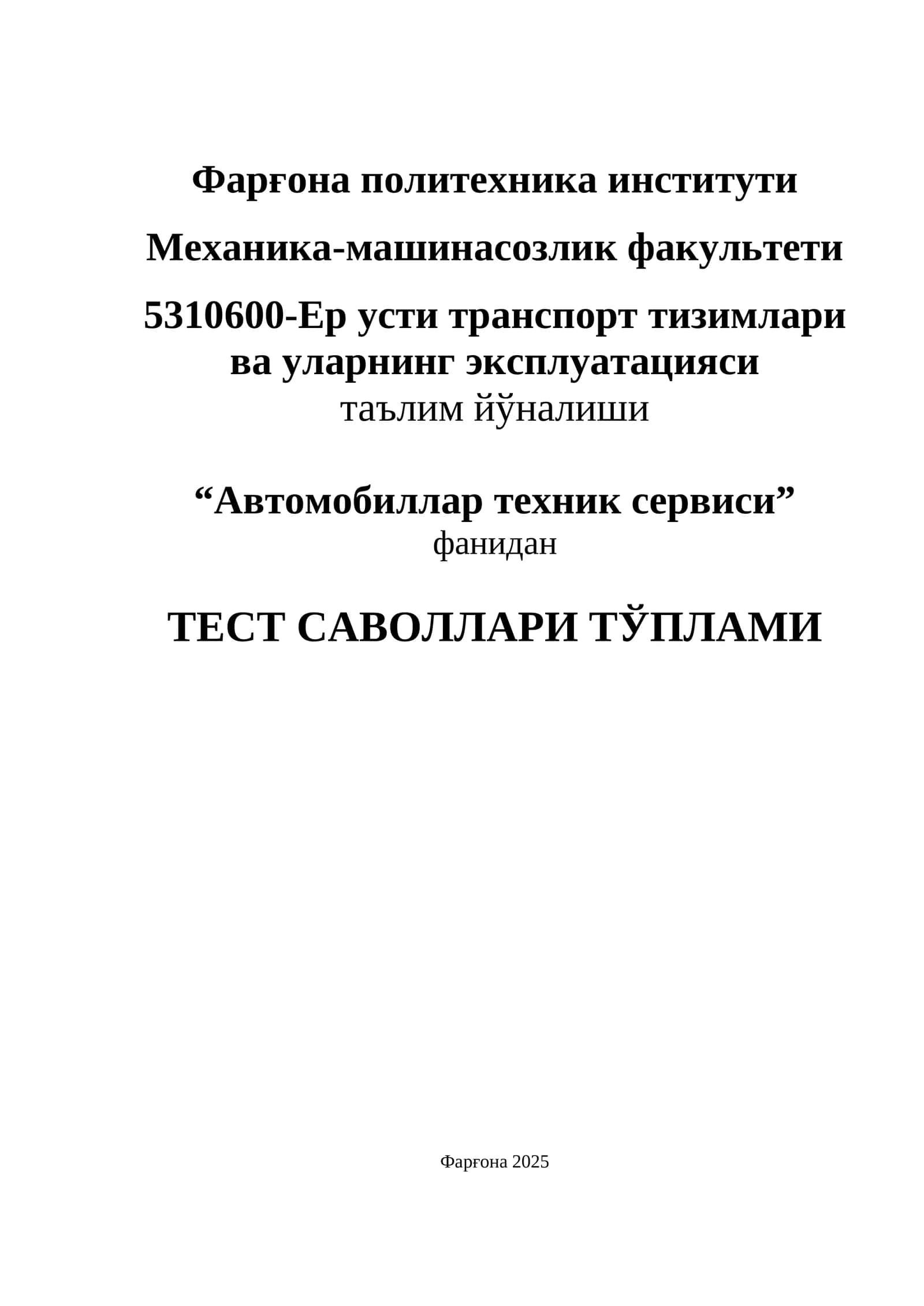 Avtomobil texnik fanidan 200 ta test 1