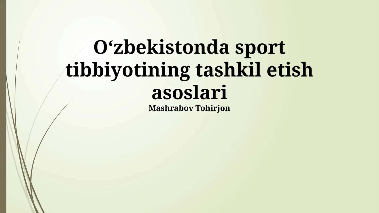 O‘zbekistonda sport tibbiyotining tashkil etish asoslari 1