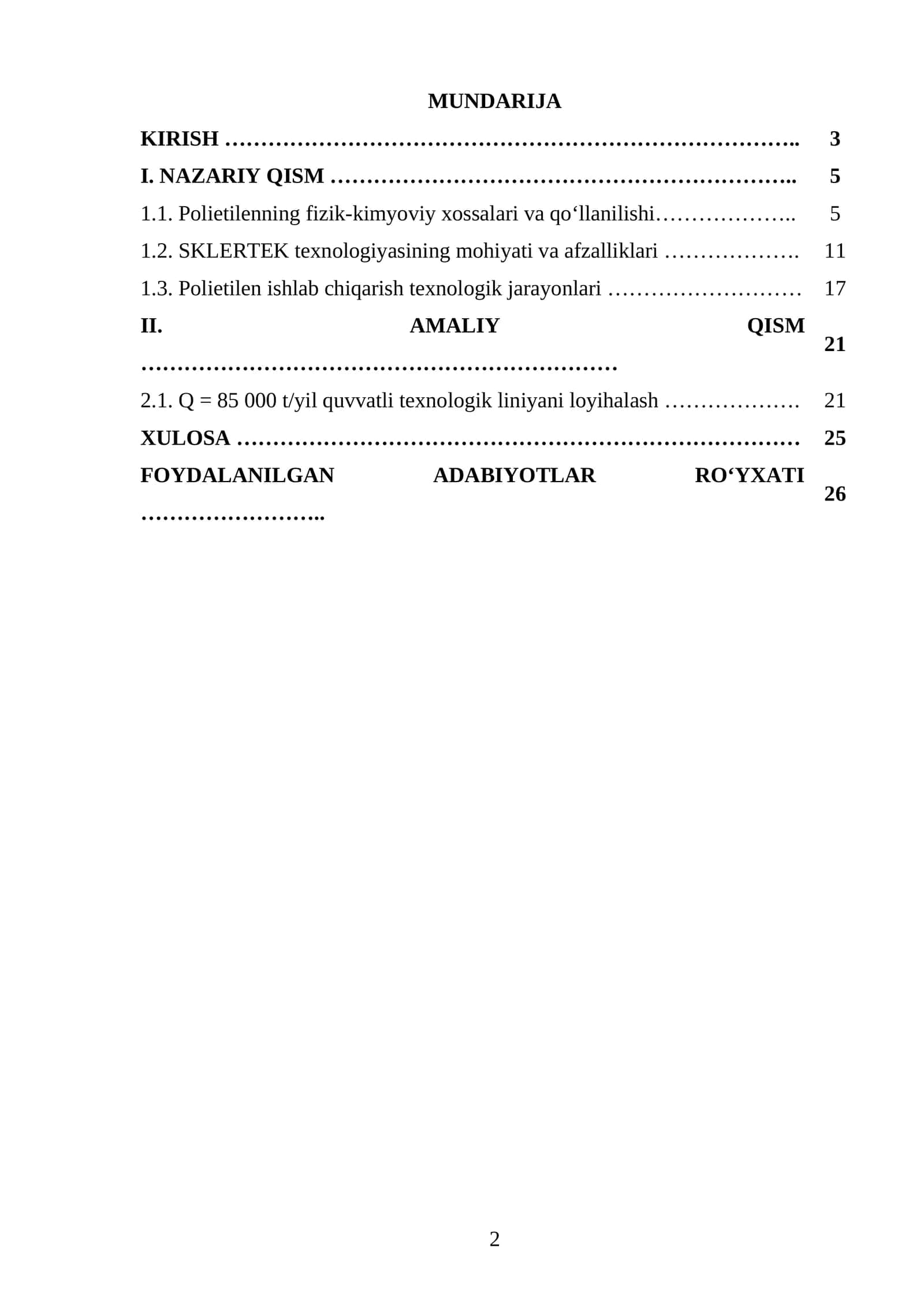 SKLERTEK texnologiyasi boʻyicha markasi F-Y240 boʻlgan PE ishlab chiqaradigan texnologik liniyasini loyihalash. Q=85000 t/yil 1