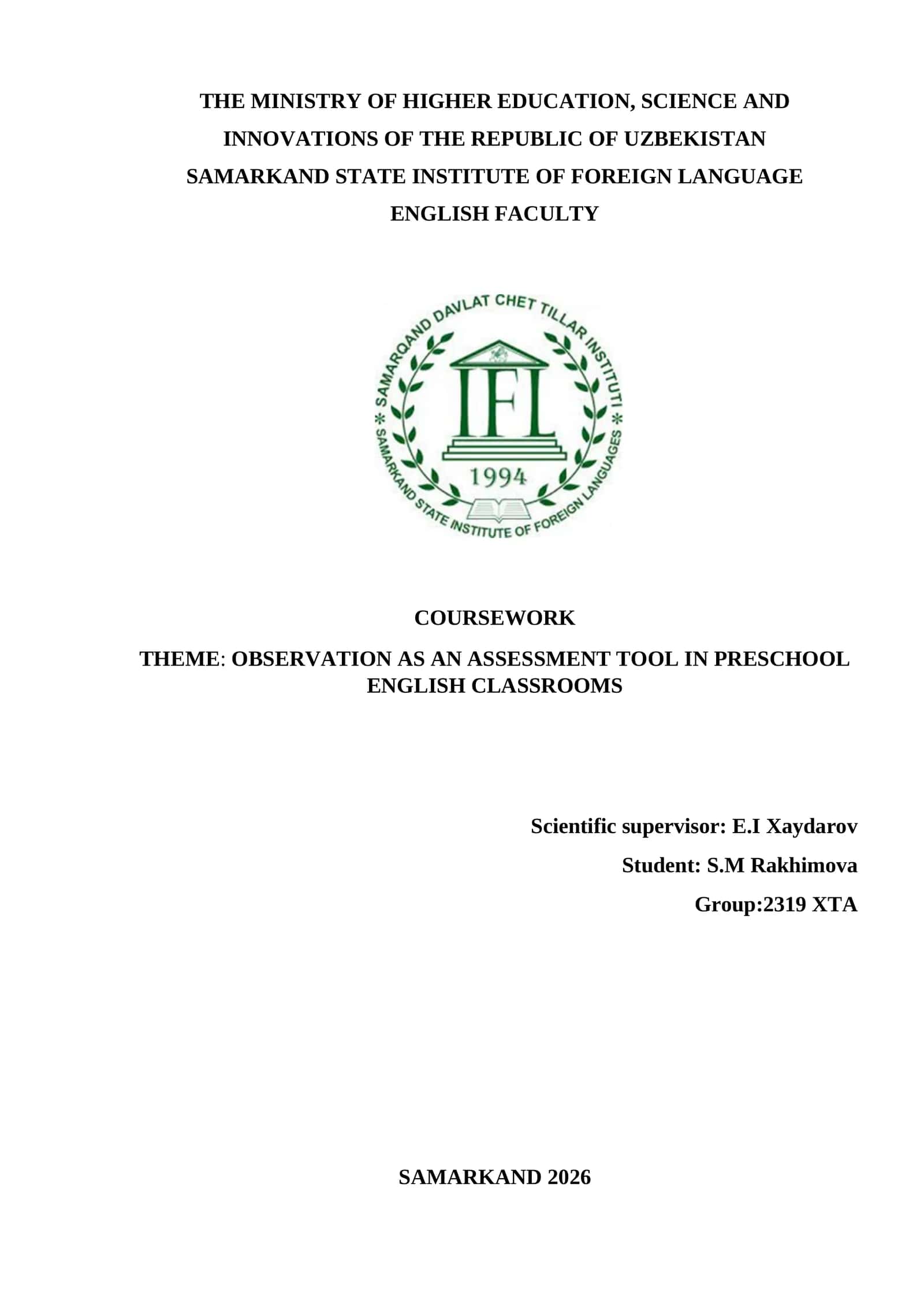 COURSEWORK: OBSERVATION AS AN ASSESSMENT TOOL IN PRESCHOOL ENGLISH CLASSROOMS 1