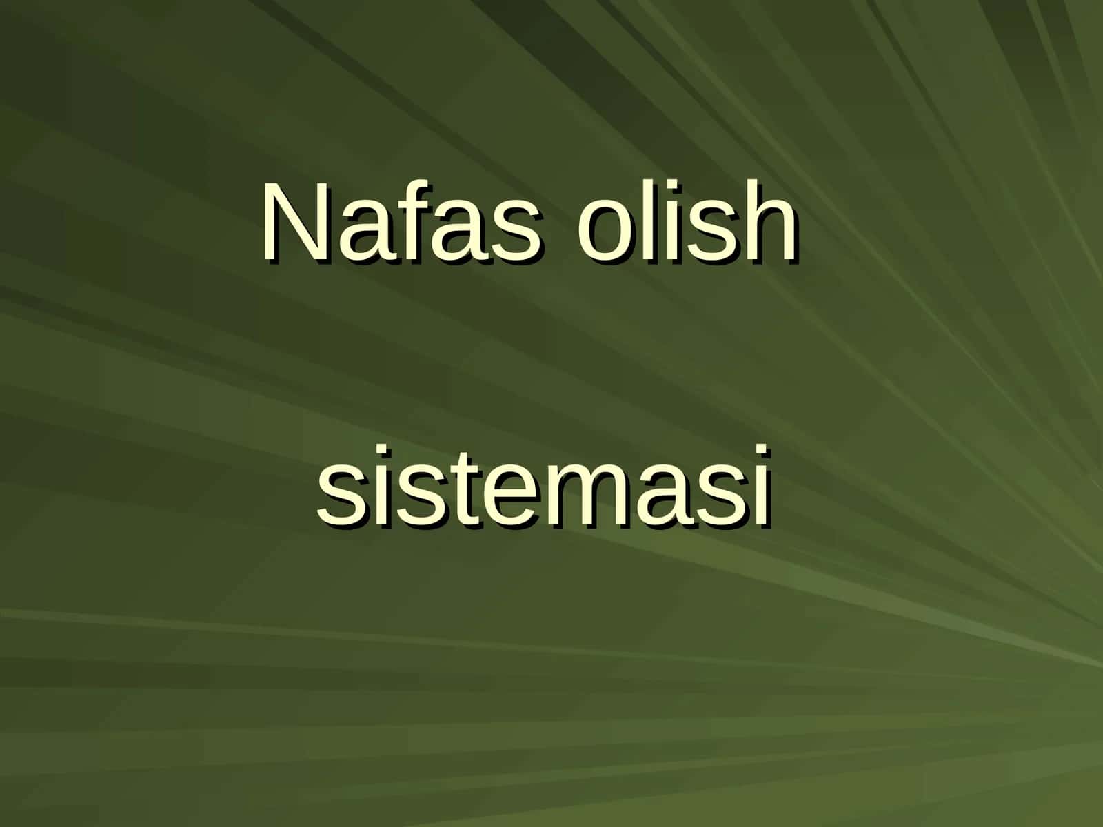 Nafas olishsistemasi 1