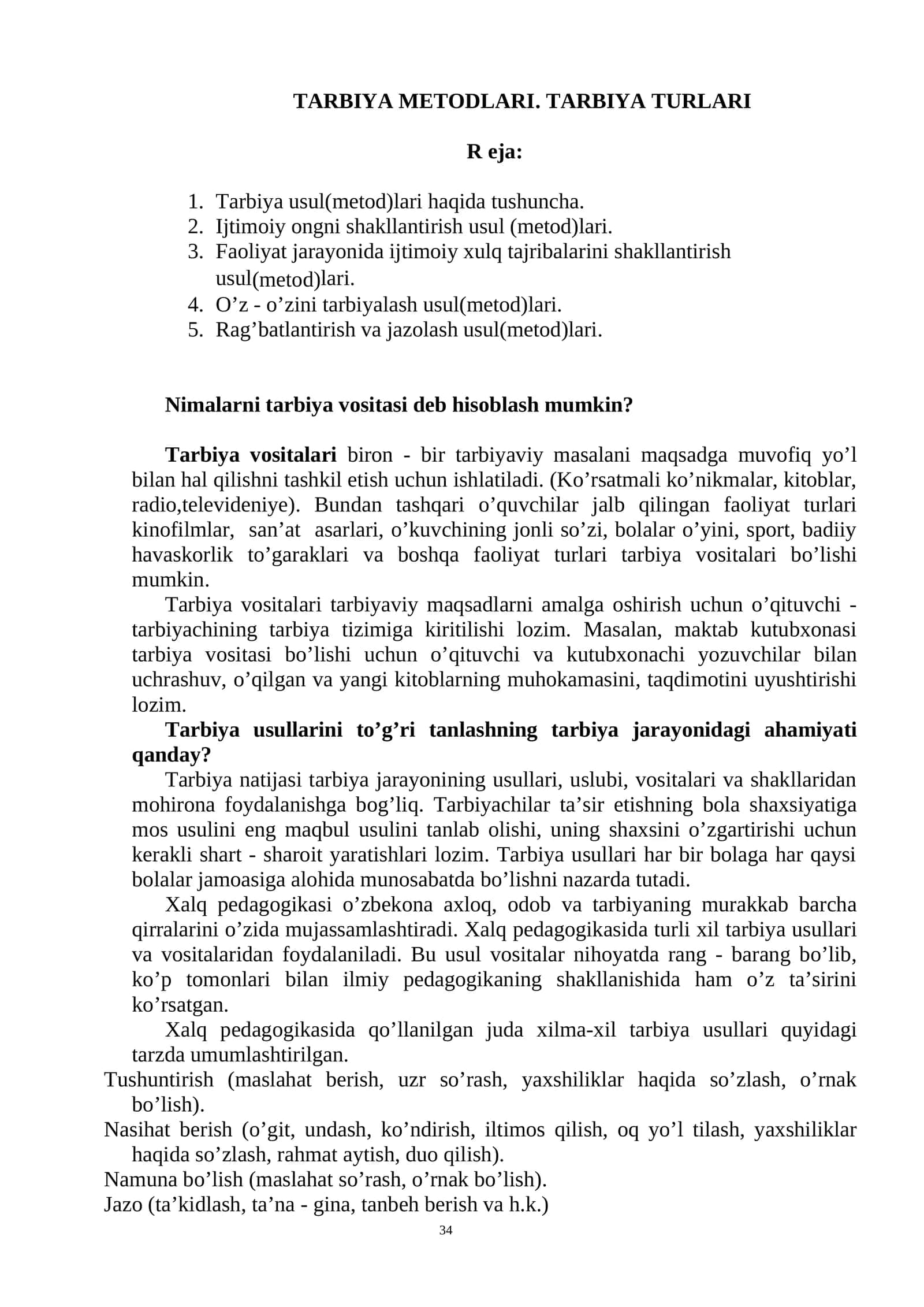 TARBIYA METODLARI. TARBIYA TURLARI 1