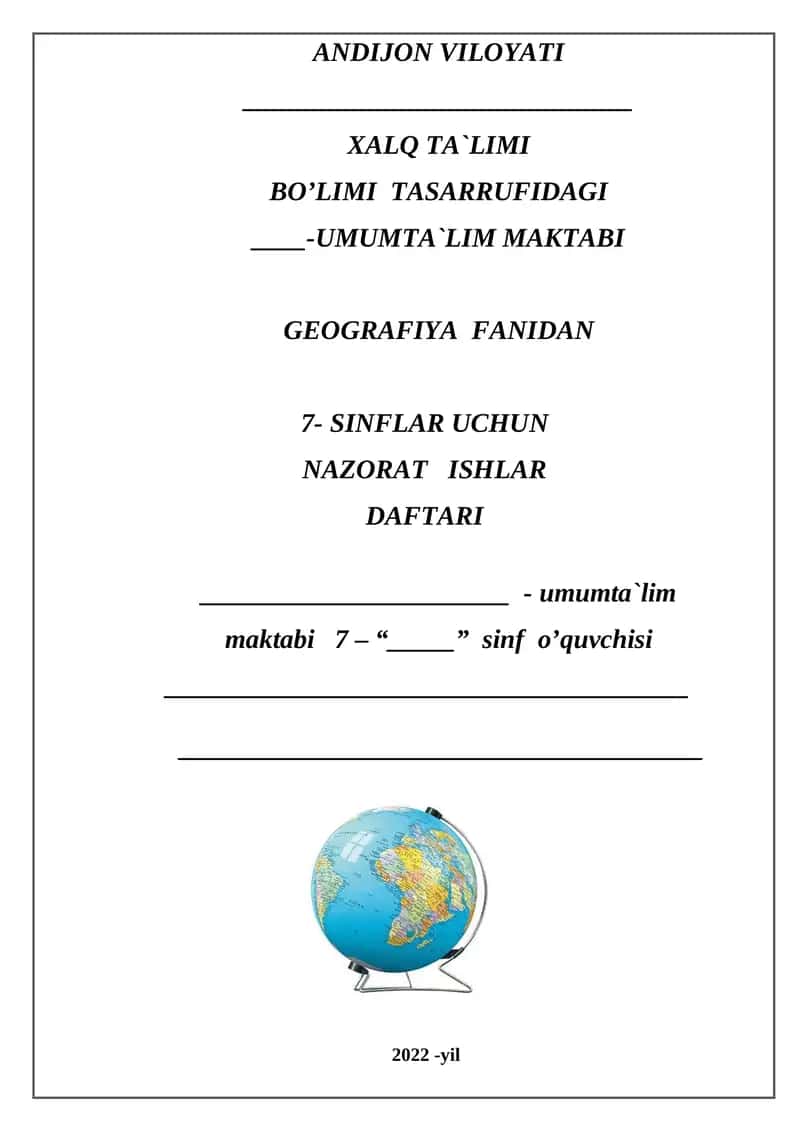 GEOGRAFIYA FANIDAN 7- SINFLAR UCHUN NAZORAT ISHLAR DAFTARI 1