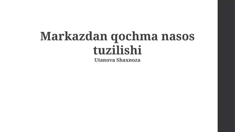 Markazdan qochma nasos tuzilishi 1