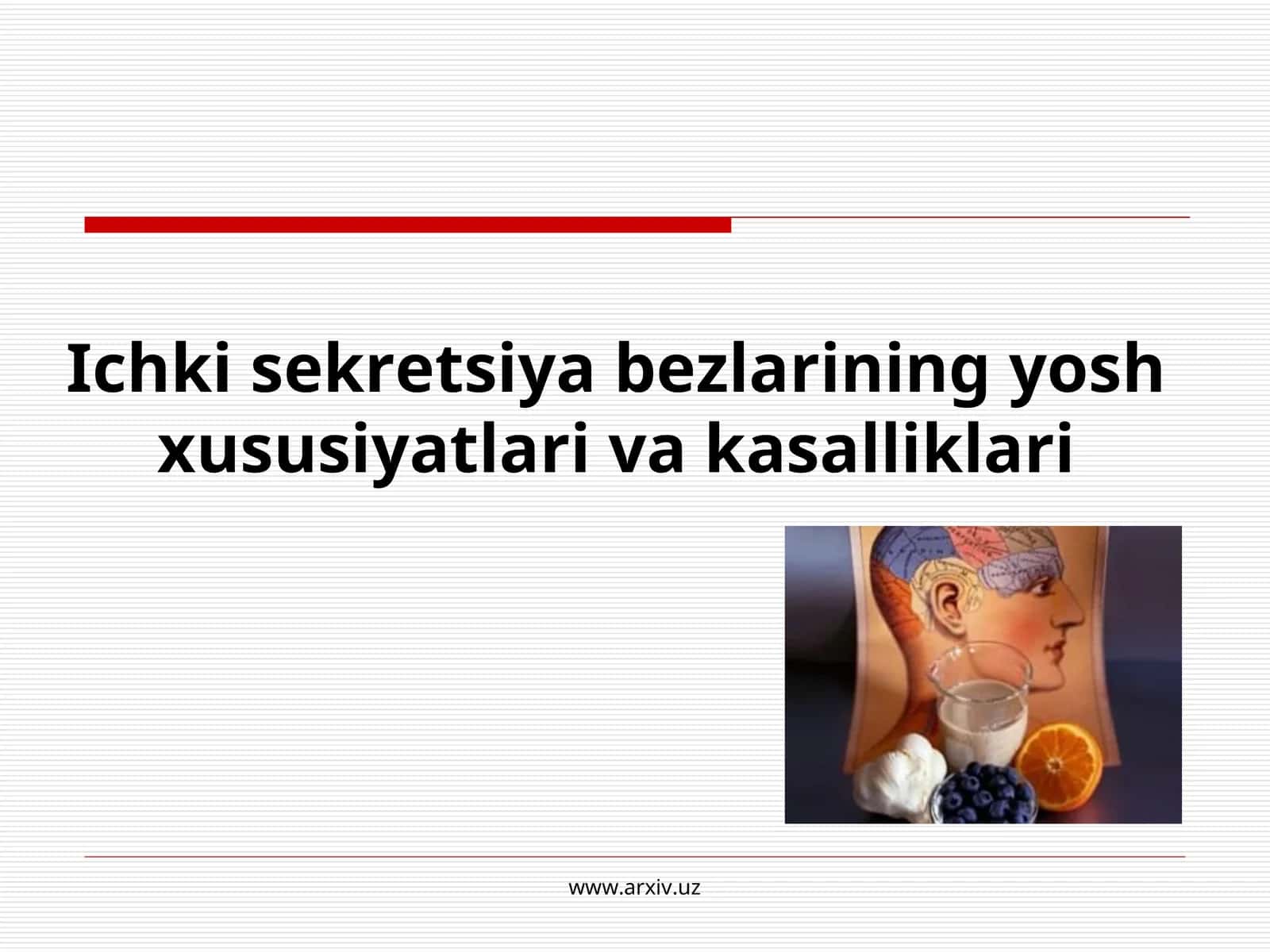 Ichki sekretsiya bezlarining yosh xususiyatlari va kasalliklari 1
