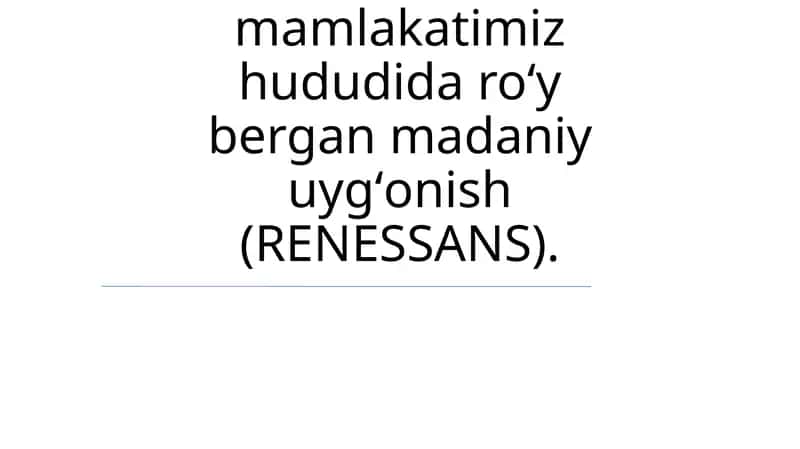 IX-XII asrlarda madaniy uygʻonish 1