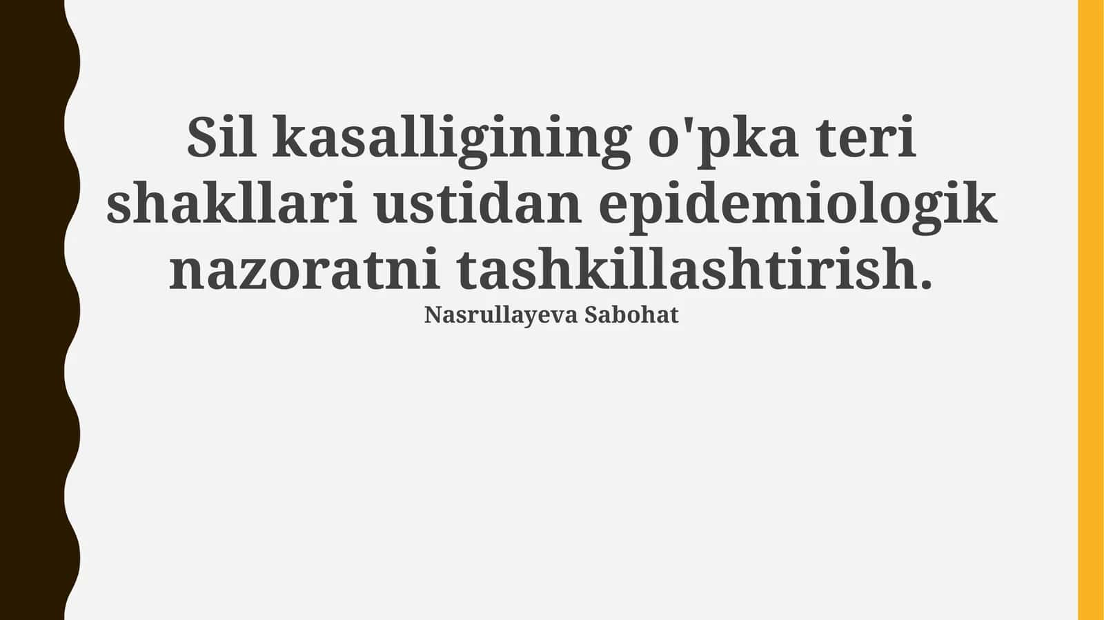 Kasallikning epidemiologik nazorati: Maqsad va vazifalar 1