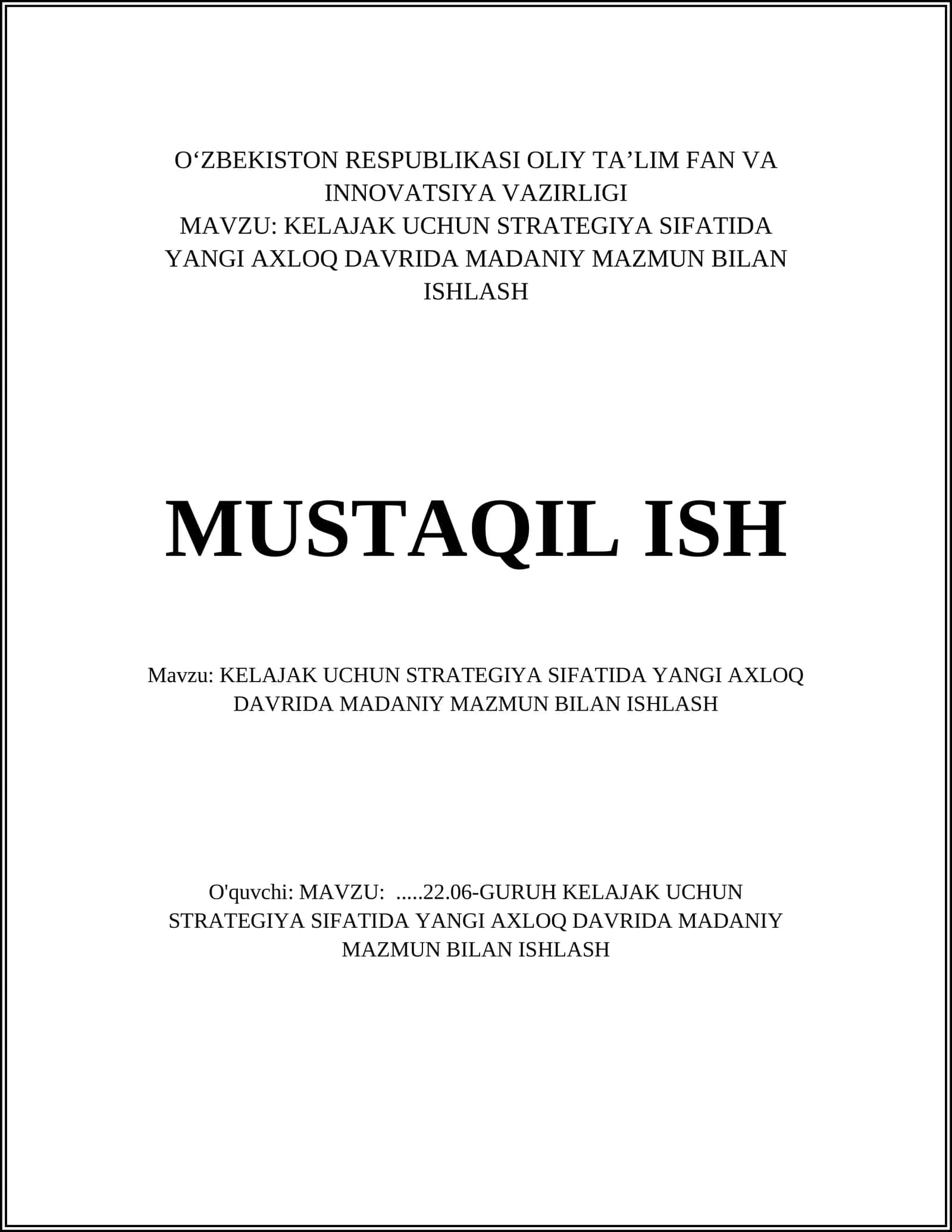 YANGI AXLOQ DAVRIDA MADANIY MAZMUN BILAN ISHLASH 1
